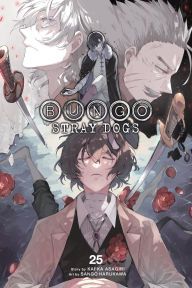 Title: Bungo Stray Dogs, Vol. 25, Author: Kafka Asagiri