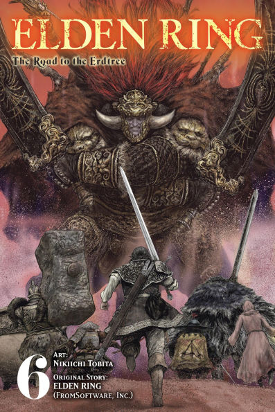 Elden Ring: The Road to the Erdtree, Vol. 6 by Nikiichi