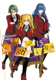 Title: Kakegurui Twin, Vol. 15, Author: Homura Kawamoto
