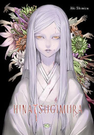 Title: Hinatsugimura, Author: Aki Shimizu