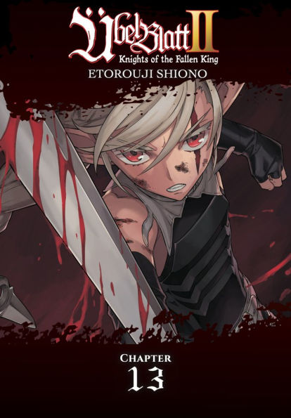 Übel Blatt II, Chapter 13
