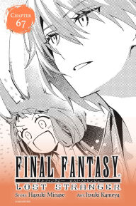 Title: Final Fantasy Lost Stranger, Chapter 67, Author: Hazuki Minase
