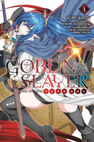 Title: Goblin Slayer Side Story: Year One, Vol. 4 (light novel), Author: Kumo Kagyu