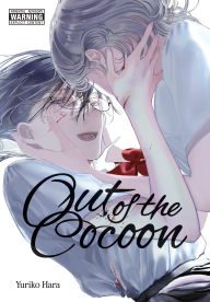 Title: Out of the Cocoon, Author: Yuriko Hara