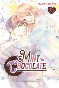Title: Mint Chocolate, Vol. 13, Author: Mami Orikasa