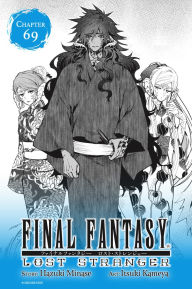 Title: Final Fantasy Lost Stranger, Chapter 69, Author: Hazuki Minase