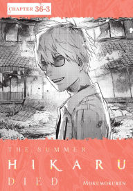 Title: The Summer Hikaru Died, Chapter 36.3, Author: Mokumokuren