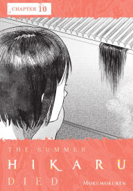 Title: The Summer Hikaru Died, Chapter 10, Author: Mokumokuren