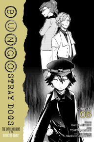 Title: Bungo Stray Dogs: The Untold Origins of the Detective Agency, Chapter 5, Author: Kafka Asagiri