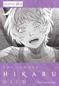 Title: The Summer Hikaru Died, Chapter 38.2, Author: Mokumokuren