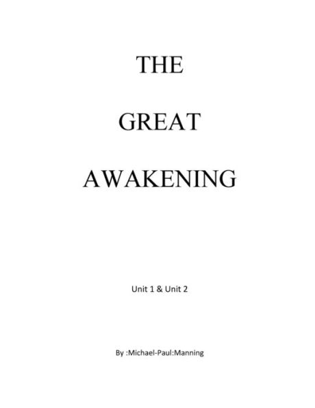 The Great Awakening: Unit 1 & Unit 2