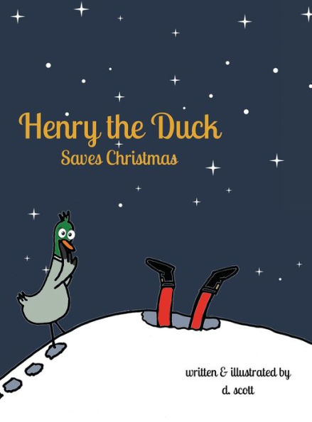 Henry the Duck: Saves Christmas