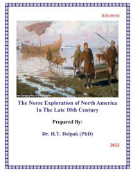 Title: The Norse Exploration of North America In ?The Late 10th Century, Author: Heady Delpak