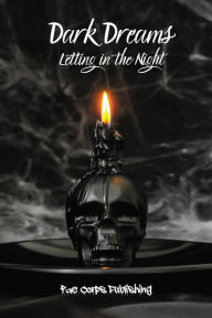 Title: Dark Dreams: Letting in the Night:, Author: Sergio Palumbo