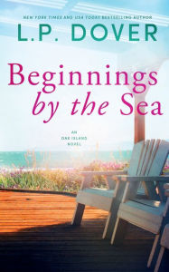 Title: Beginnings by the Sea, Author: L. P. Dover