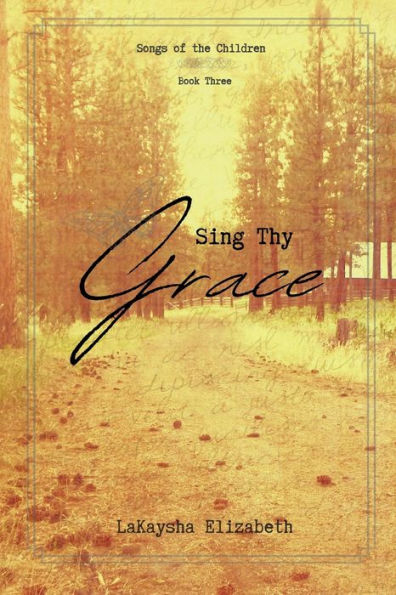 Sing Thy Grace