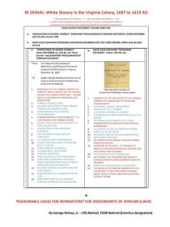 Title: In Denial: White Slavery in the Virginia Colony, 1607 to 1619 AD +:'Reasonable Cause for Reparations' for Descendants of African Slaves, Author: George Rainey Jr.