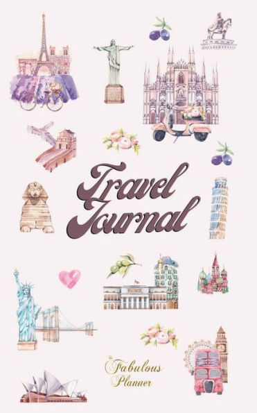 Travel Planner and Memorie Keeping: Travel Journal