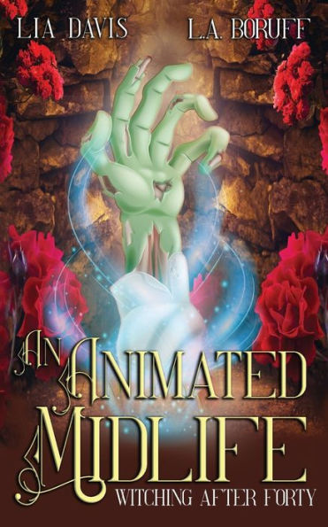 An Animated Midlife: A Paranormal Women's Fiction Novel