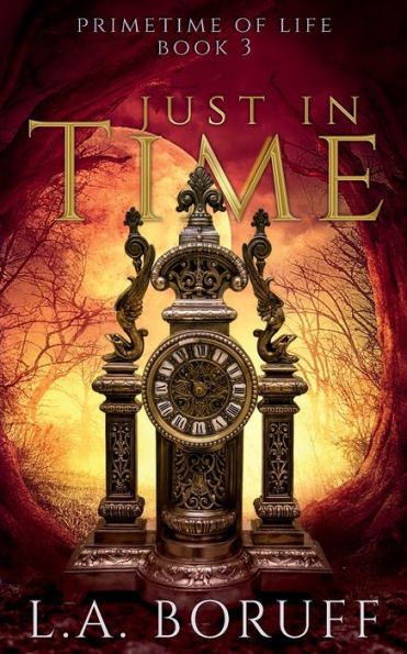 Just In Time: A Paranormal Women's Fiction Novel