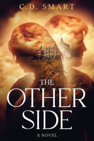 Title: The Other Side, Author: C.D. Smart