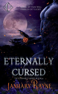 Title: Eternally Cursed, Author: January Rayne