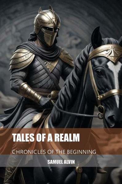 Tales of a Realm: Chronicles of the Beginning