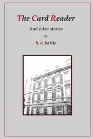 Ebooks download torrent The Card Reader: In A House of Women English version 9798855606461 by Berly Battle, Berly Battle