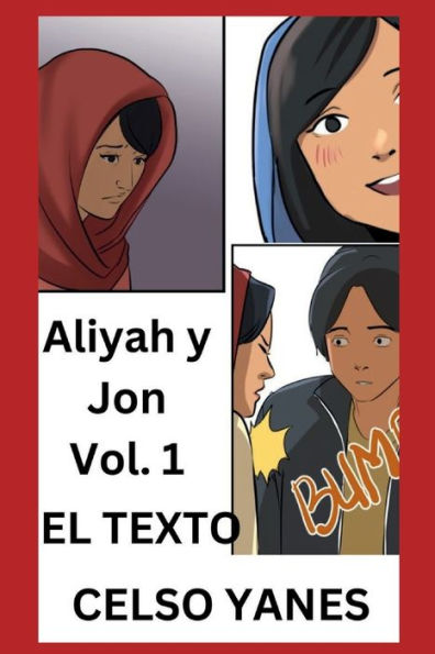 Aliyah y Jon Vol.1: un amor que enfrenta muchos obstaculos