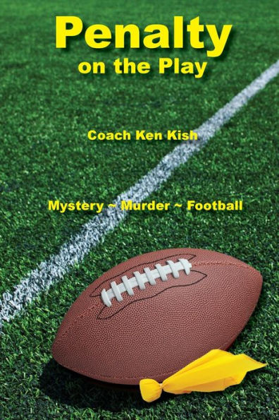 Penalty on the Play: Mystery-Murder-Football