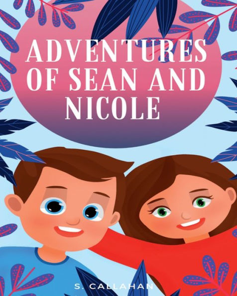Adventures of Sean and Nicole