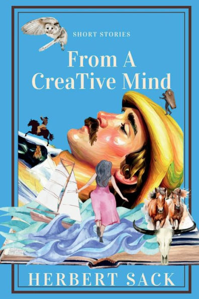 Short Stories from a Creative Mind