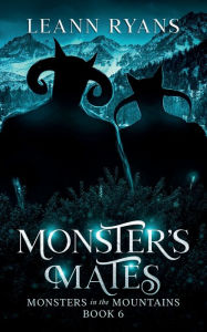 Title: Monster's Mates: More Monster Love, Author: Leann Ryans