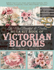 Title: Junk Journal Vintage Designs 600+ Victorian Antique Ephemera Vintage Images Clipart Cutout Collage Scrapbook Papercraft: VICTORIAN BLOOMS Junk Journal Victorian Antique Vintage Paper Papercraft Cardmaking Paper Scrapbook Paper Pad, Author: Samantha Naidoo Fahy