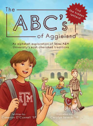 Title: The ABC's of Aggieland, Author: Cameron OConnell