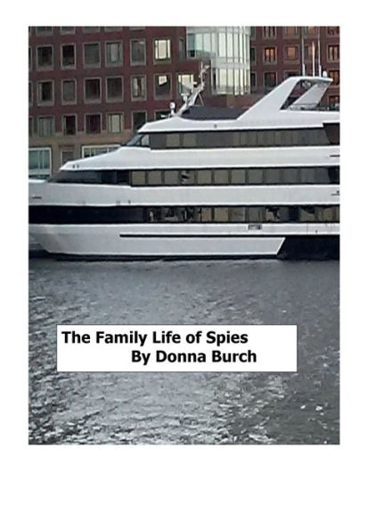 The Family Life of Spies: Is Blood Thicker than Marriage?