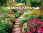 2024 COLORFUL CALENDAR: 2024 Calendar: A Year of Clarity, Notes, and Bold Moments