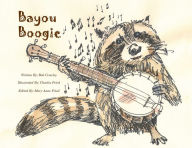 Title: Bayou Boogie, Author: Bob Crowley