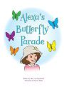 Alexa's Butterfly Parade