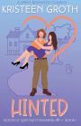 Hinted: A Sweet, Small Town, Second Chance Romantic Comedy