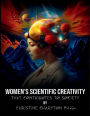 Women's Scientific Creativity: That Contributes to Society:
