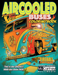 Title: Fireball Tim AIRCOOLED BUSES Coloring Book, Author: Fireball Tim Lawrence