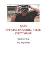 2023 - Official Baseball Rules - Study Guide: Marathon Ump