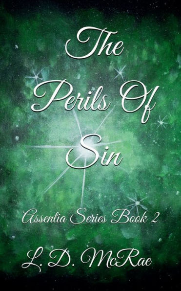 The Perils Of Sin: Assentia Series Book 2