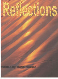 Title: Reflections, Author: Muriel Vassar