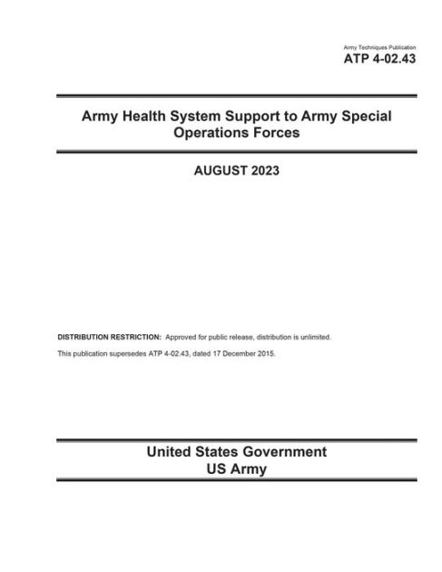 Army Techniques Publication ATP 4-02.43 Army Health Support to Army ...