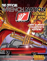 Title: Official WRENCH NATION Coloring Book, Author: Fireball Tim Lawrence