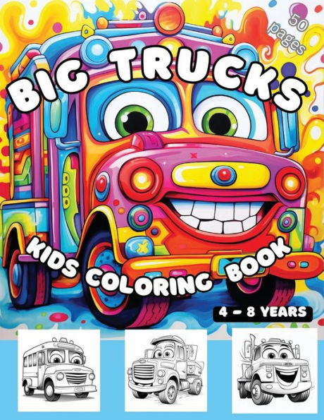 Big Trucks coloring book: coloring activity book