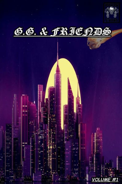 G.G. & Friends: Volume 1: