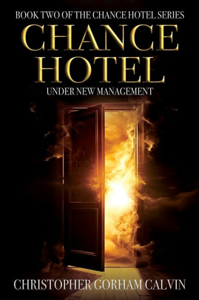 Chance Hotel: Under New Management: